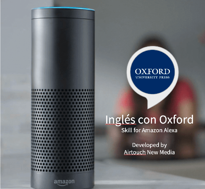 Airtouch develops Multi Language Amazon Alexa App for Oxford University Press Ingles con Osxford