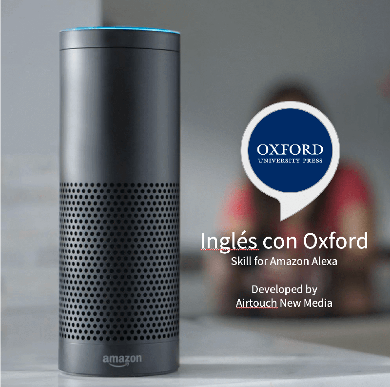 Airtouch develops Multi Language Amazon Alexa App for Oxford University Press Ingles con Osxford